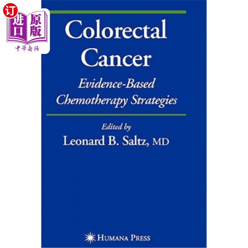 海外直订医药图书Colorectal Cancer: Evidence-Based Chemotherapy Strategies 结直肠癌：循证化疗策略