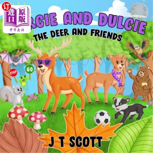 海外直订Darcie and Dulcie the Deer and Friends 鹿和朋友们的达西和达西