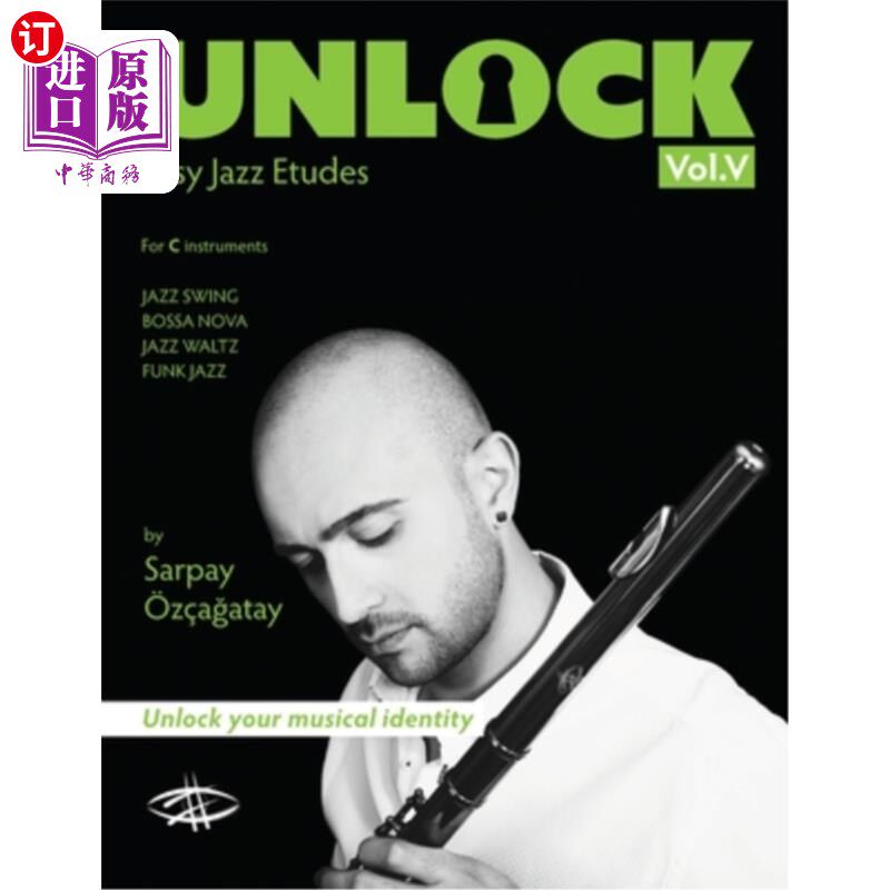 海外直订Unlock: Easy Jazz Etudes 解锁:轻松爵士练习曲