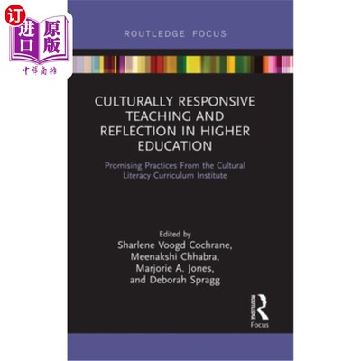 海外直订Culturally Responsive Teaching and Reflection in Higher Education: Promising Pra 高等教育中的文化响应式教学