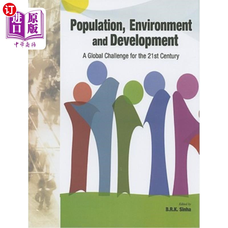 海外直订Population, Environment and Development: A Global Challenge for the 21st Century 人口、环境与发展:21世纪的
