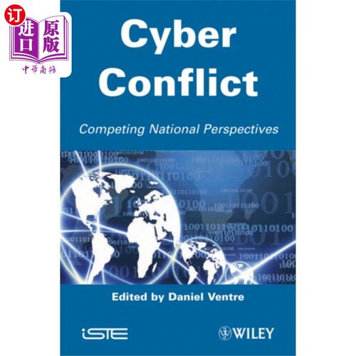 海外直订Cyber Conflict - Competing National Perspectives 冲突