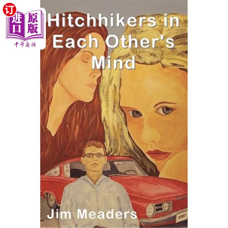 海外直订Hitchhikers In Each Other's Mind 彼此心目中的搭便车者