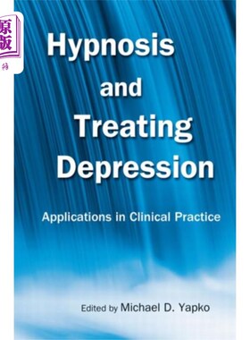 海外直订Hypnosis and Treating Depression 催眠和治疗抑郁症