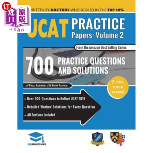 海外直订Ucat Practice Papers Volume Two: 3 Full Mock Papers, 700 Questions in the Style  UCAT实践论文第二卷：3篇完