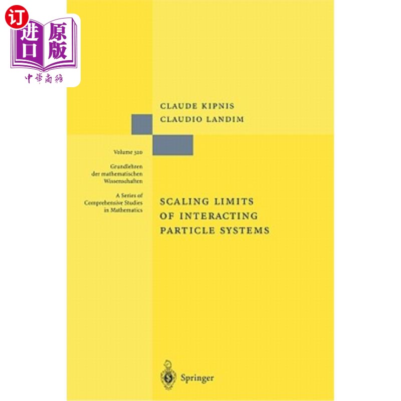 海外直订Scaling Limits of Interacting Particle Systems 相互作用粒子系统的标度极限