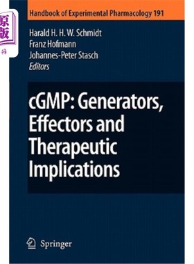 海外直订医药图书Cgmp: Generators, Effectors and Therapeutic Implications Cgmp:发生器，效应器和治疗意义