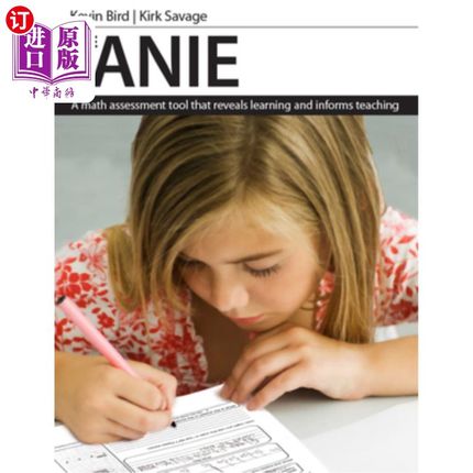 海外直订The Anie: A Math Assessment Tool That Reveals Learning and Informs Teaching Anie:揭示学习和指导教学的数学评