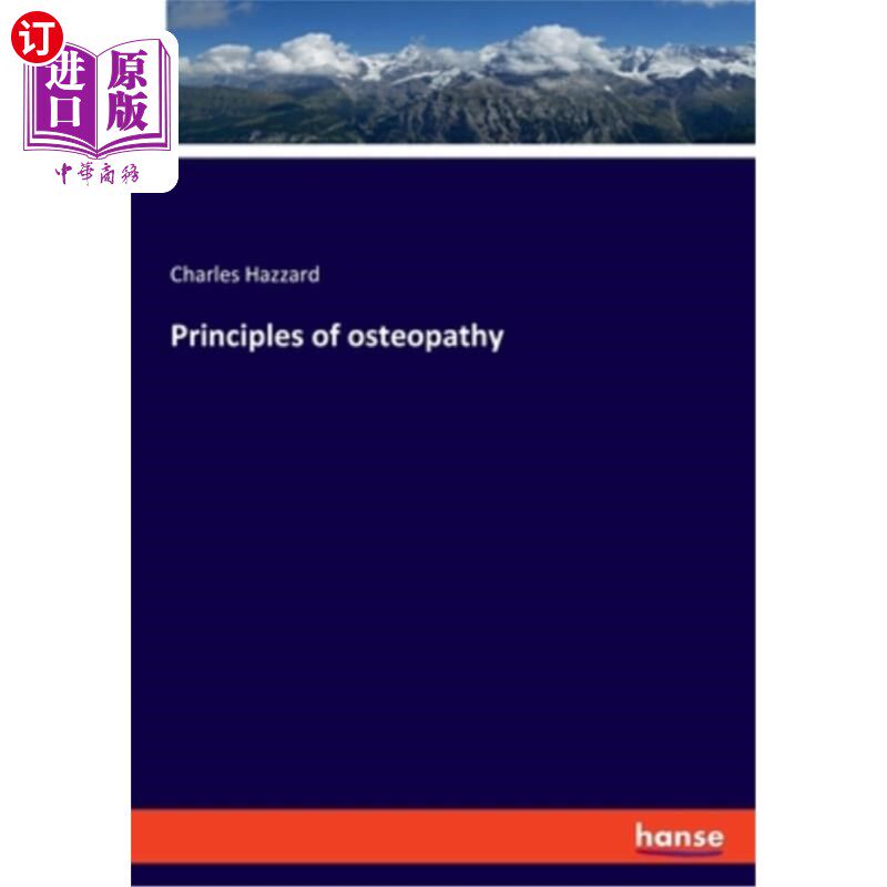 海外直订Principles of osteopathy 整骨疗法原理