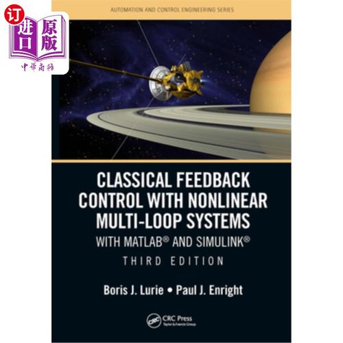 海外直订Classical Feedback Control with Nonlinear Multi-Loop Systems: With Matlab(r) and 经典反馈控制与非线性多环系