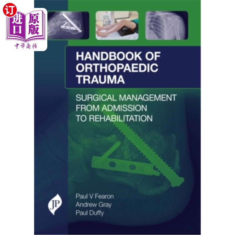 海外直订医药图书Handbook of Orthopaedic Trauma 骨科创伤手册