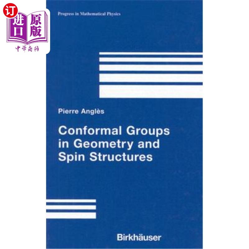 海外直订Conformal Groups in Geometry and Spin Structures 几何与自旋结构中的共形群
