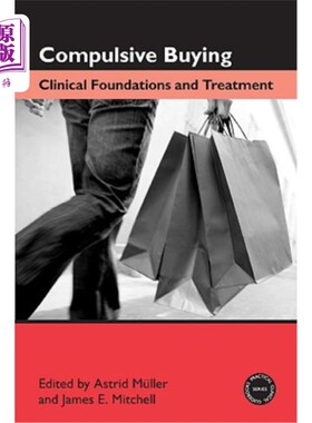 海外直订医药图书Compulsive Buying: Clinical Foundations and Treatment 强迫性购买:临床基础与治疗