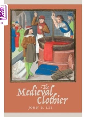 海外直订Medieval Clothier 中世纪的呢绒商