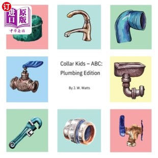 Plumbing ABC Edition 领儿 海外直订Collar ABC：管道版 Kids