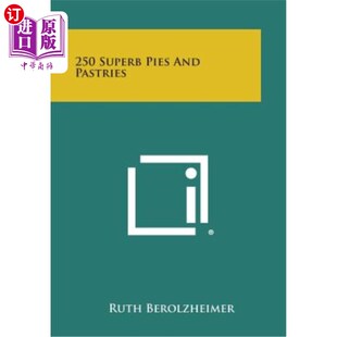 Superb 250个美味 Pies Pastries 馅饼和糕点 and 海外直订250