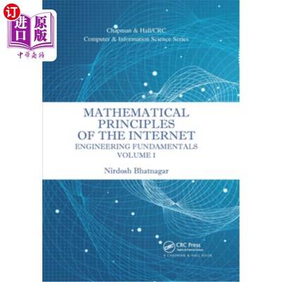 海外直订Mathematical Principles of the Internet, Volume 1: Engineering 互联网的数学原理，卷1:工程