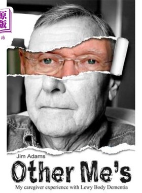 海外直订医药图书Other Me's: My caregiver experience with Lewy Body Dementia 其他自我：我的护理者患路易身体痴呆症的