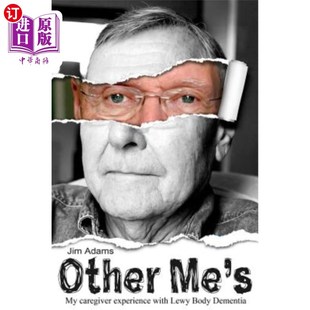 Lewy experience 海外直订医药图书Other Body 护理者患路易身体痴呆症 其他自我：我 caregiver Dementia with