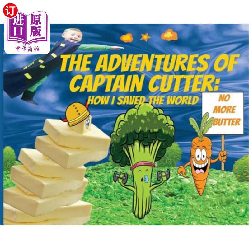 海外直订The Adventures of Captain Cutter: How I saved the World 卡特船长历险记：我如何拯救世界