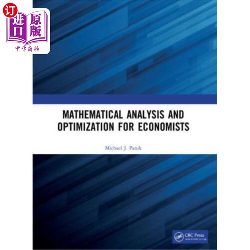 海外直订Mathematical Analysis and Optimization for Econo... 经济学家的数学分析与优化
