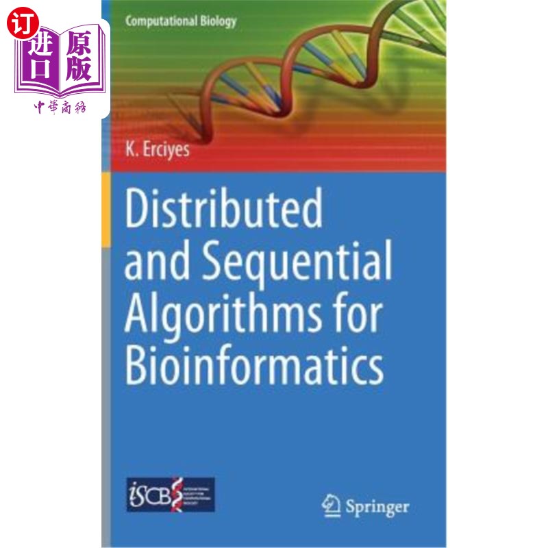 海外直订Distributed and Sequential Algorithms for Bioinformatics 生物信息学的分布式和顺序算法