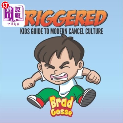 海外直订Triggered: Kids Guide To Modern Day Cancel Culture 触发:现代儿童指南取消文化