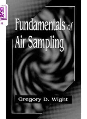 海外直订Fundamentals of Air Sampling 空气采样的基本原理
