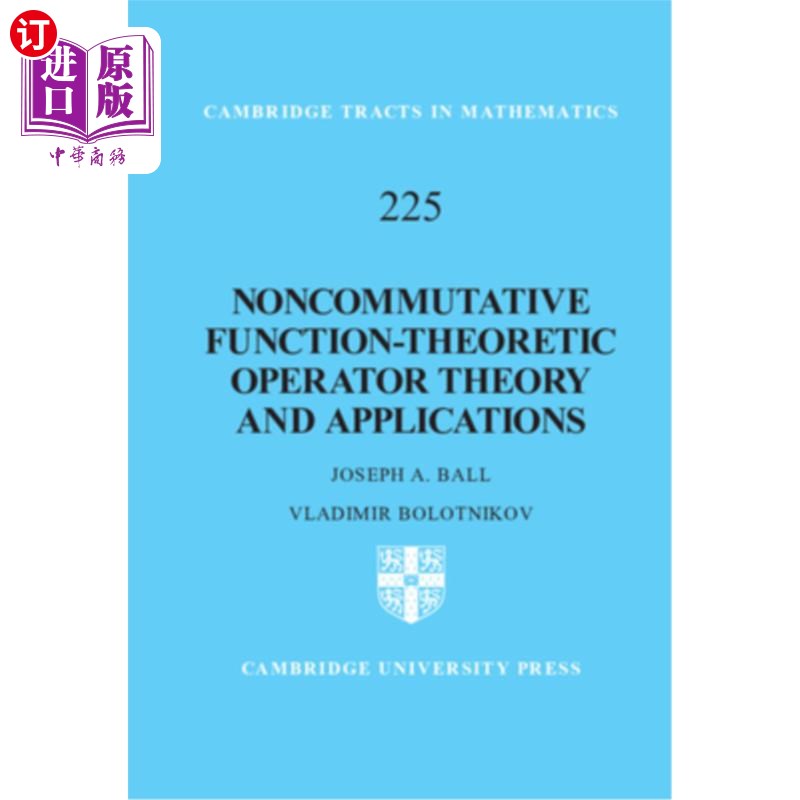 海外直订Noncommutative Function-Theoretic Operator Theory and Applications 非交换函数论算子理论及其应用