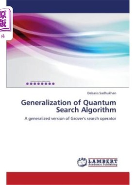 海外直订Generalization of Quantum Search Algorithm 量子搜索算法的推广