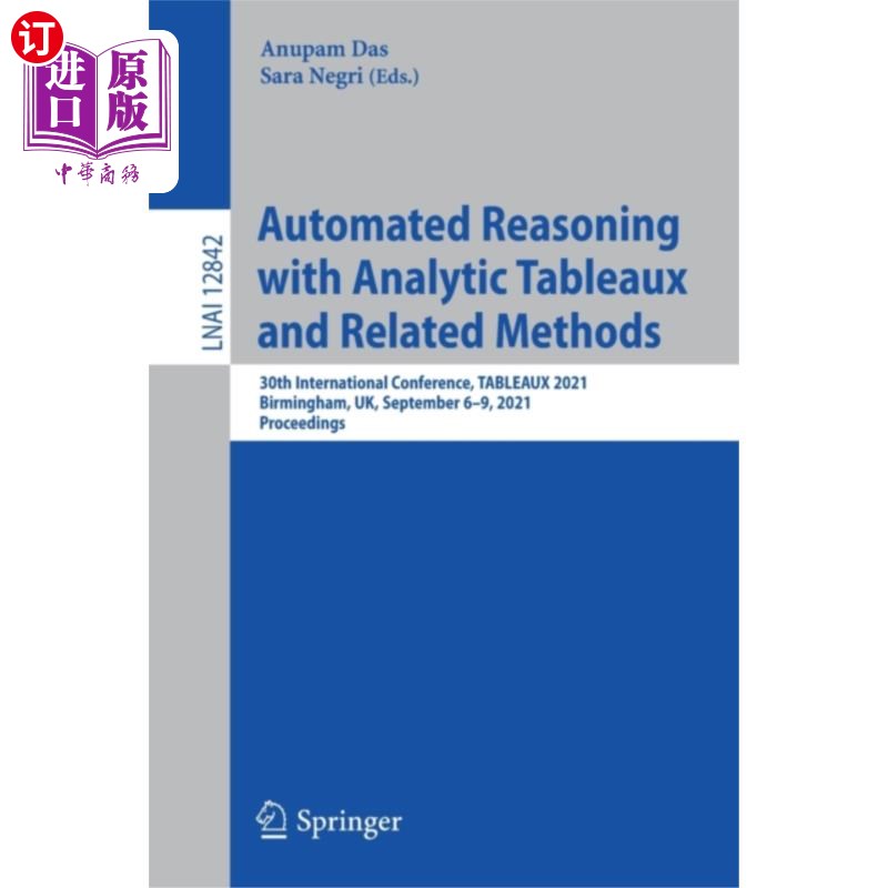 海外直订Automated Reasoning with Analytic Tableaux and R... 分析表的自动推理及相关方法