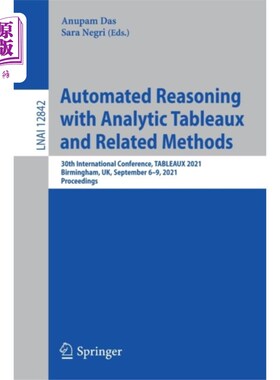 海外直订Automated Reasoning with Analytic Tableaux and R... 分析表的自动推理及相关方法