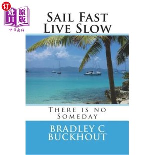 Slow Live 快帆慢行 Fast 海外直订Sail