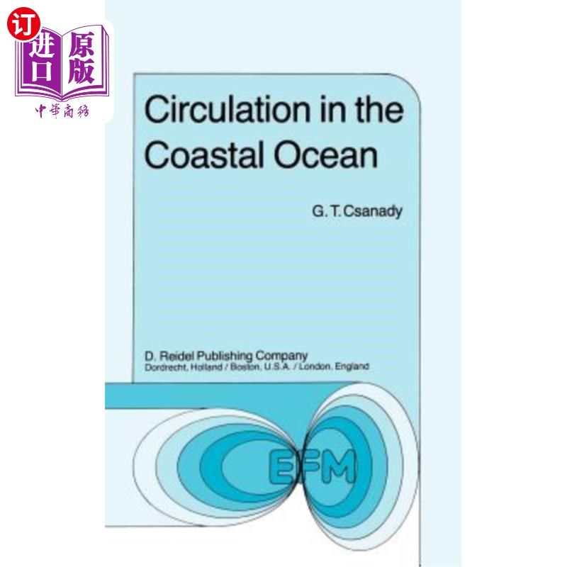 海外直订Circulation in the Coastal Ocean 沿海海洋环流