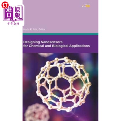 海外直订Designing Nanosensors for Chemical and Biological Applications 设计用于化学和生物应用的纳米传感器