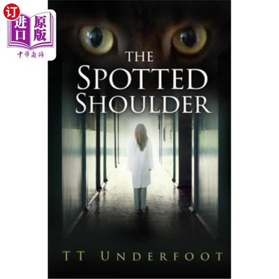 海外直订The Spotted Shoulder 斑点肩膀