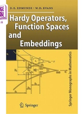 海外直订Hardy Operators, Function Spaces and Embeddings Hardy算子、函数空间与嵌入