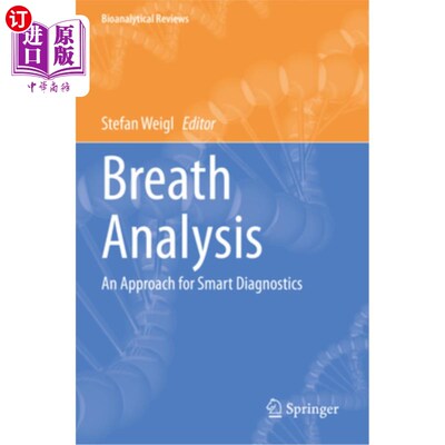 海外直订Breath Analysis: An Approach for Smart Diagnostics Breath Analysis: An Approach for Smart D
