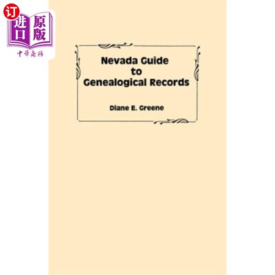 海外直订Nevada Guide to Genealogical Records 内华达族谱记录指南
