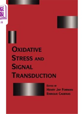 海外直订医药图书Oxidative Stress and Signal Transduction 氧化应激与信号转导