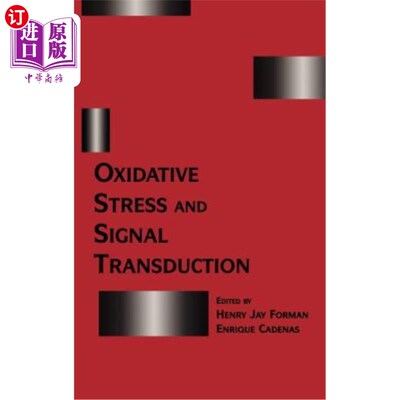 海外直订医药图书Oxidative Stress and Signal Transduction 氧化应激与信号转导