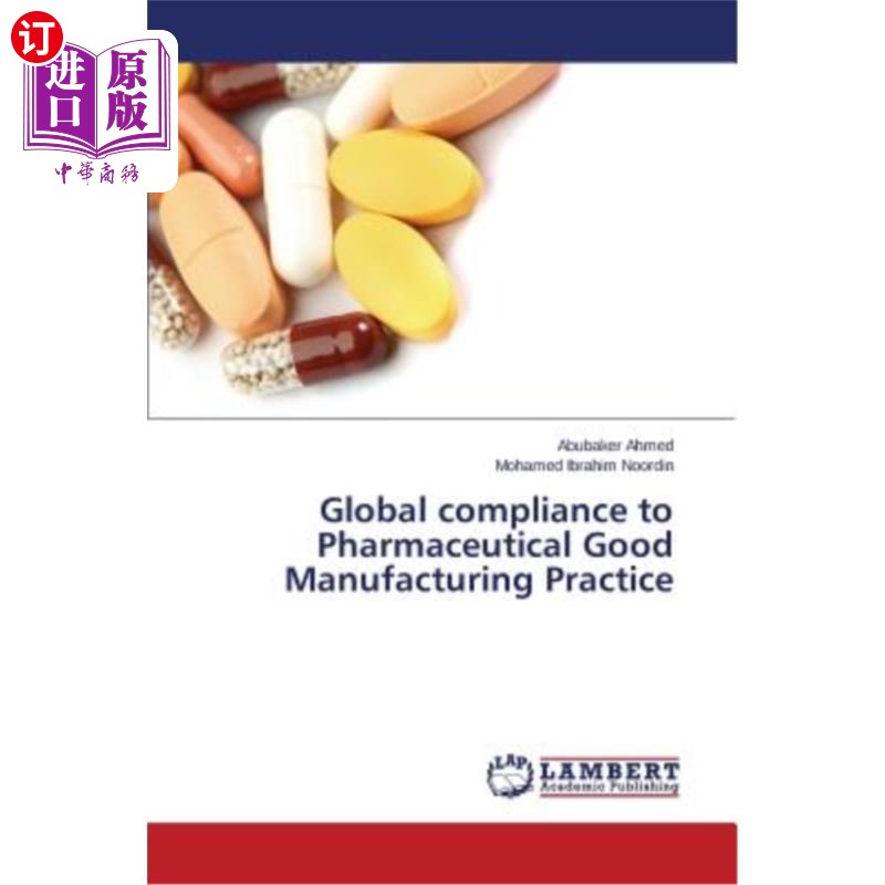 海外直订医药图书Global compliance to Pharmaceutical Good Manufacturing Practice 全球药品良好生产规范合规性