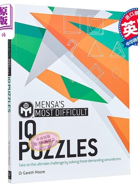门萨智商难题 英文原版 Mensas Most Difficult IQ Puzzles Gareth Moore 智商测试 益智游戏 思维锻炼【中商原版】