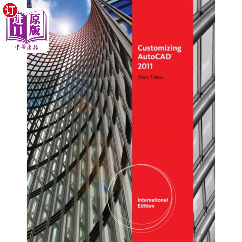 海外直订Customizing AutoCAD (R) 2011, International Edition 自定义AutoCAD（R）2011国际版