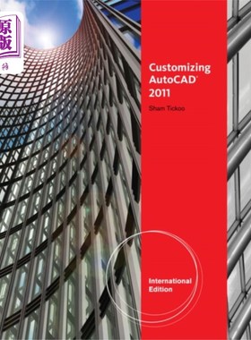 海外直订Customizing AutoCAD (R) 2011, International Edition 自定义AutoCAD（R）2011国际版