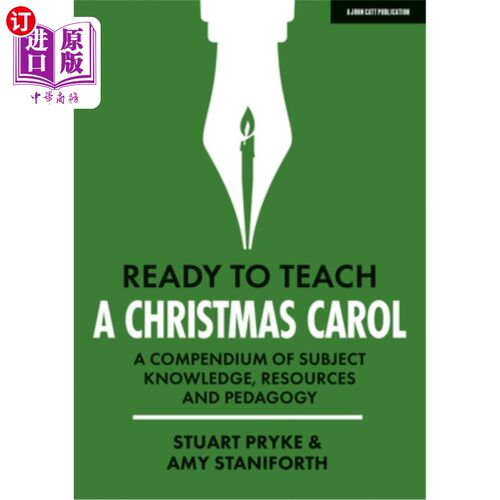 海外直订Ready to Teach: A Christmas Carol a Compendium of Subject Knowledge, Resources a 准备教学:圣诞颂歌学科知识