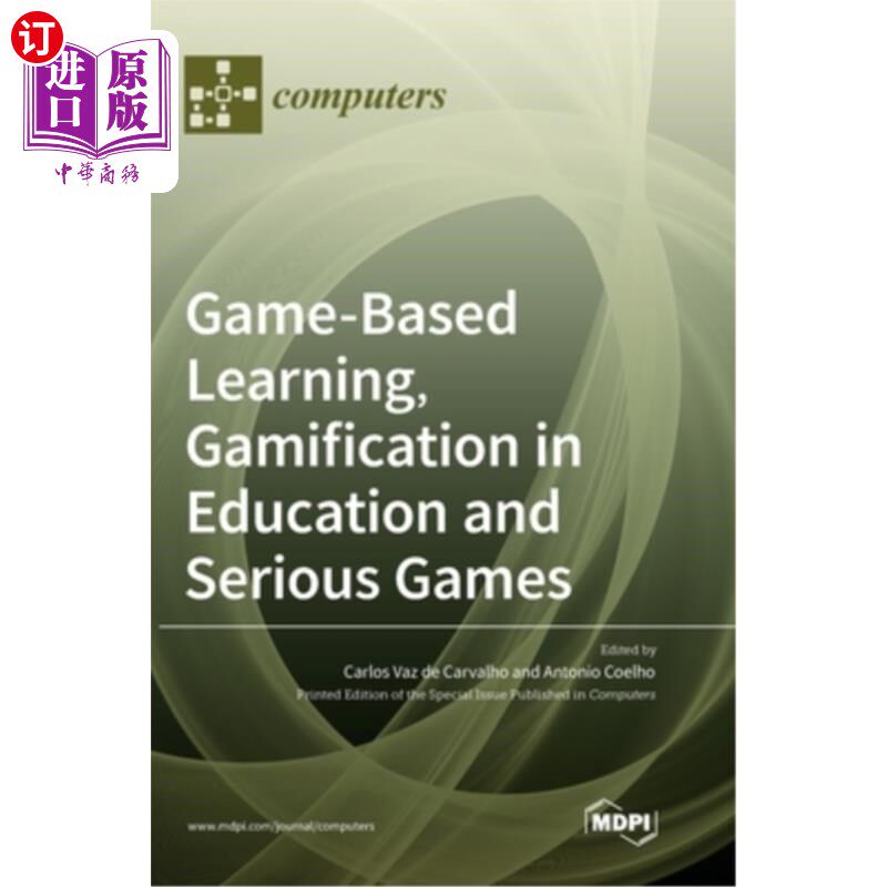 海外直订Game-Based Learning, Gamification in Education and Serious Games 基于游戏的学习，教育中的游戏化和严肃游戏