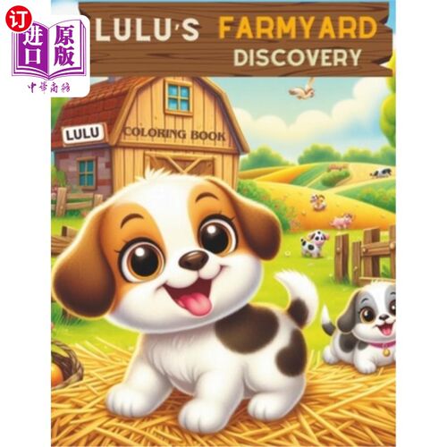 海外直订Lulu's Farmyard Discovery: Children's Coloring Book 露露的农家发现：儿童涂色书