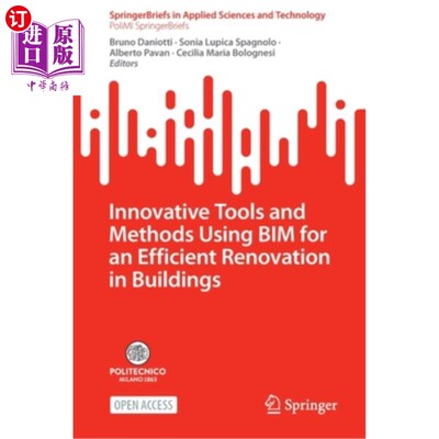 海外直订Innovative Tools and Methods Using Bim for an Efficient Renovation in Buildings 利用Bim进行建筑高效改造的创新