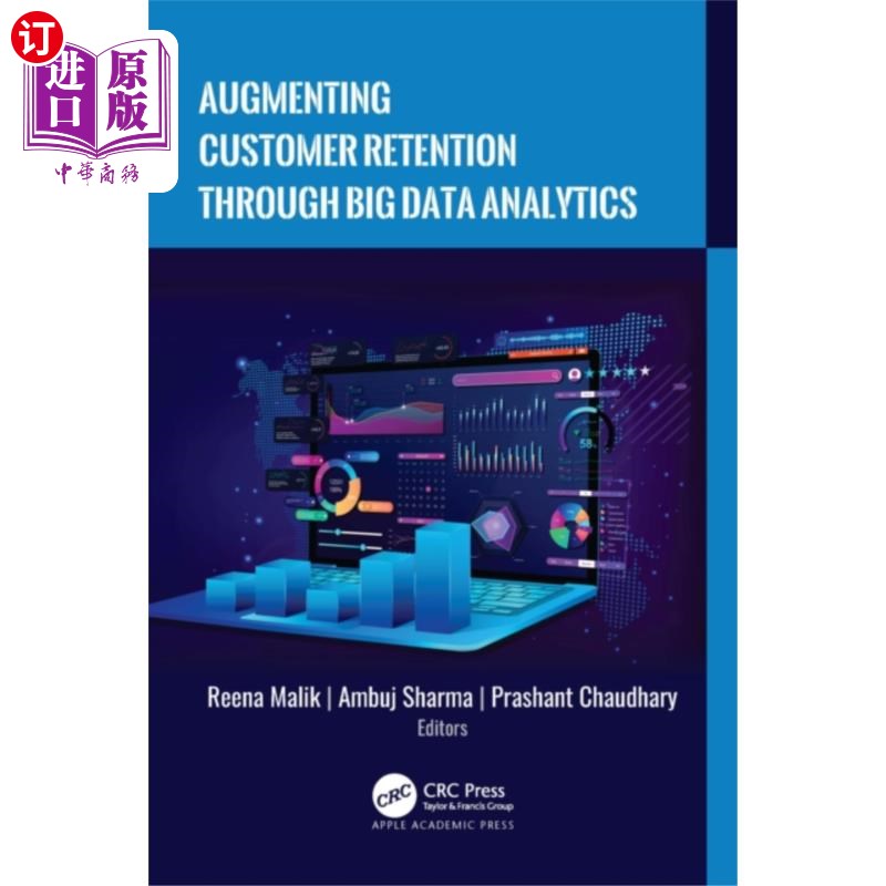 海外直订Augmenting Customer Retention Through Big Data A... 通过大数据分析提高客户留存率